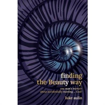 Finding the Beauty Way