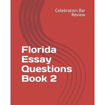Florida Essay Questions Book 2