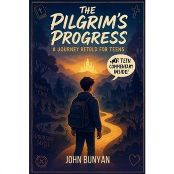 The Pilgrim’s Progress
