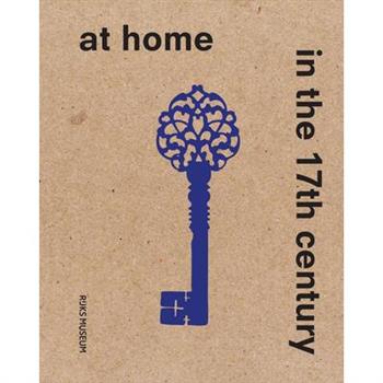 At Home in the 17th Century