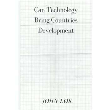 Can Technology Bring Countries Development