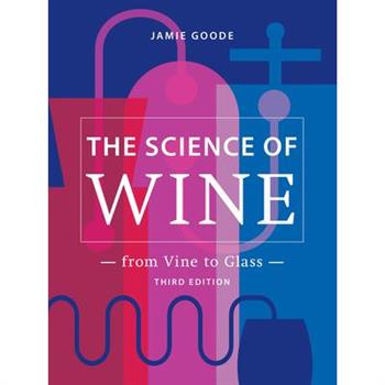 The Science of Wine