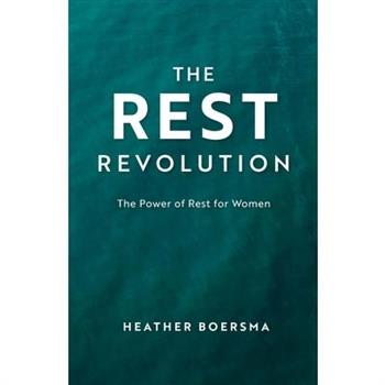 The Rest Revolution