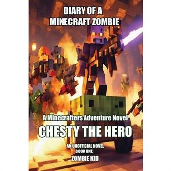 Diary of a Minecraft Zombie