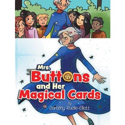 Mrs. Buttons and Her Magical Cards