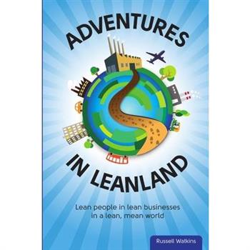 Adventures in Leanland