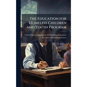 The Education for Homeless Children and Youth Program