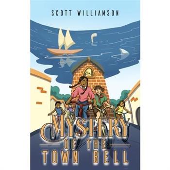 Mystery of the Town Bell