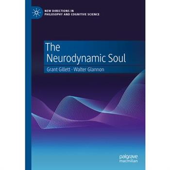 The Neurodynamic Soul