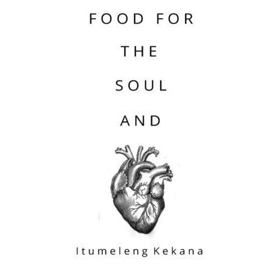 Food for the Soul and Heart