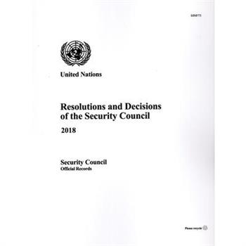 Resolutions and Decisions of the Security Council 2018