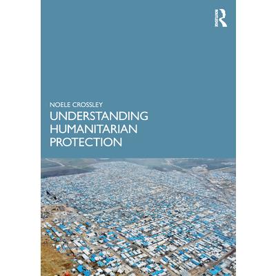 Understanding Humanitarian Protection