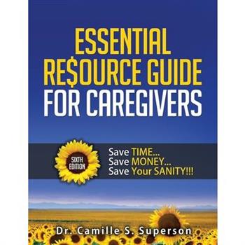 Essential Resource Guide for Caregivers