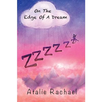 On The Edge Of A Dream