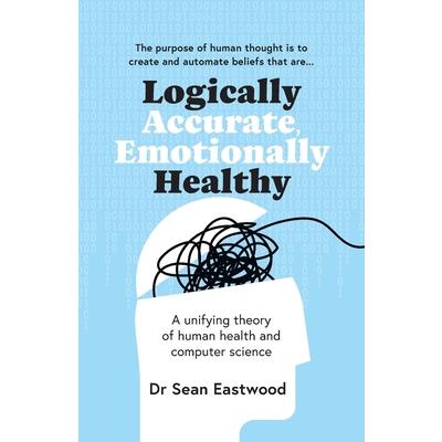 Logically Accurate, Emotionally Healthy