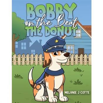 Bobby on the Beat