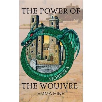 The Power of the Wouivre