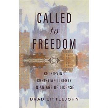 Called to Freedom