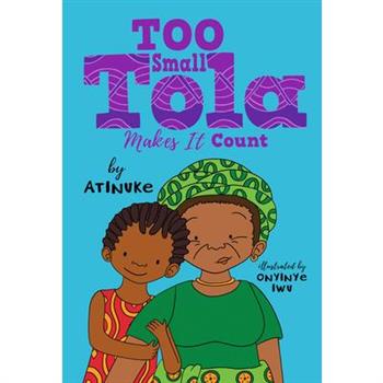 Too Small Tola Makes It Count