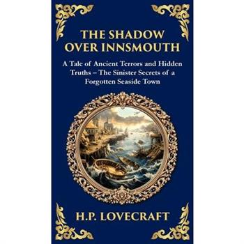 The Shadow Over Innsmouth