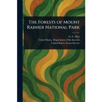 The Forests of Mount Rainier National Park