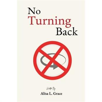 No Turning Back