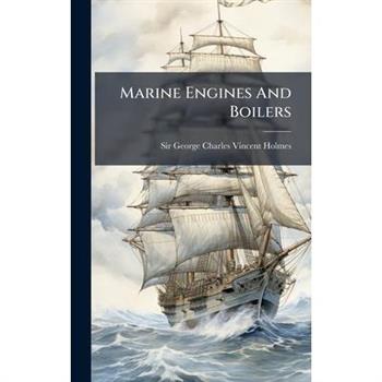 Marine Engines And Boilers