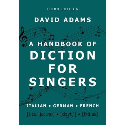 A Handbook of Diction for Singers