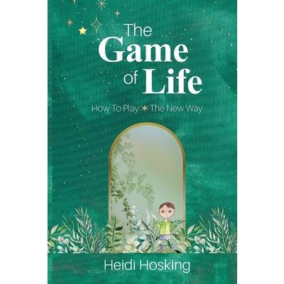 The Game of Life - How to Play, The New Way The Game of Life - How to Play, The New Way