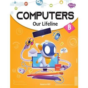 Computers Our Lifeline -B