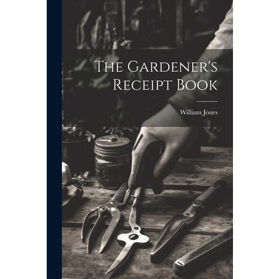 The Gardener’s Receipt Book