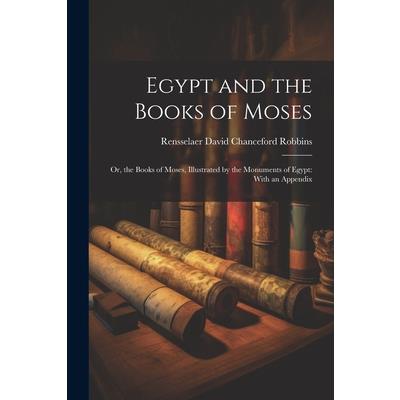 Egypt and the Books of Moses