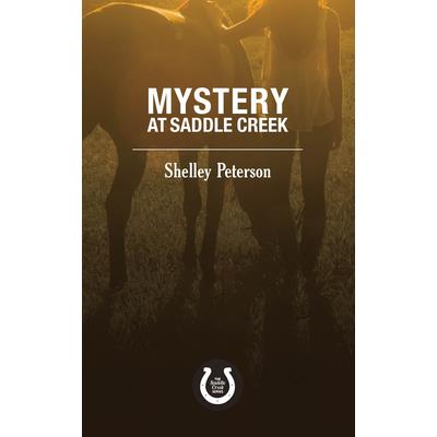Mystery at Saddle Creek