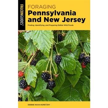 Foraging Pennsylvania and New Jersey