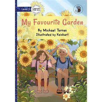 My Favourite Garden - Our Yarning