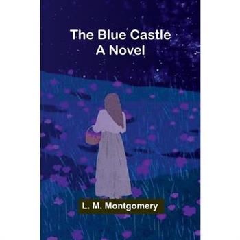 The Blue Castle