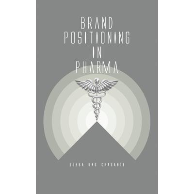 Brand Positioning in Pharma