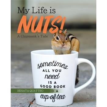 My Life is Nuts!