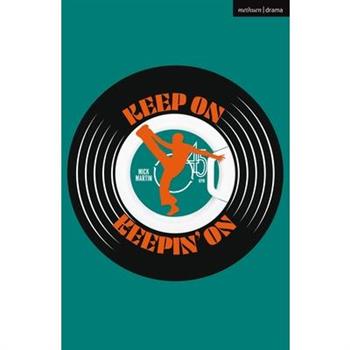 Keep On Keepin’ On!