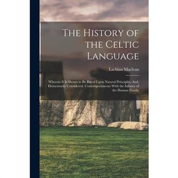 The History of the Celtic Language