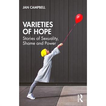 Varieties of Hope