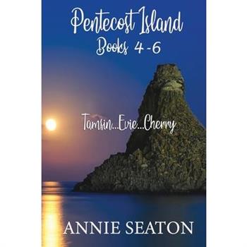 Pentecost Island Books 4-6