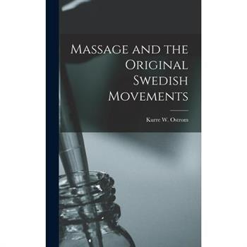 Massage and the Original Swedish Movements