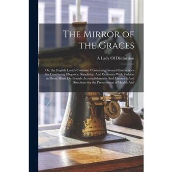 The Mirror of the Graces