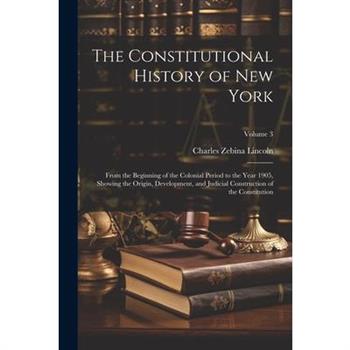 The Constitutional History of New York