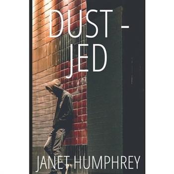 Dust - Jed