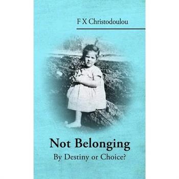 Not Belonging
