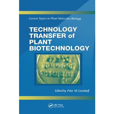Technology Transfer of Plant Biotechnology
