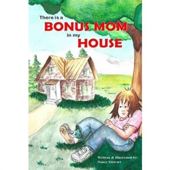 There is a Bonus Mom in my House