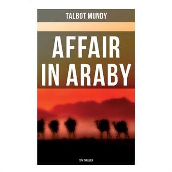 Affair in Araby (Spy Thriller)